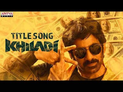 Check-out, the title song of 'Khiladi' from Ravi Teja's upcoming film!