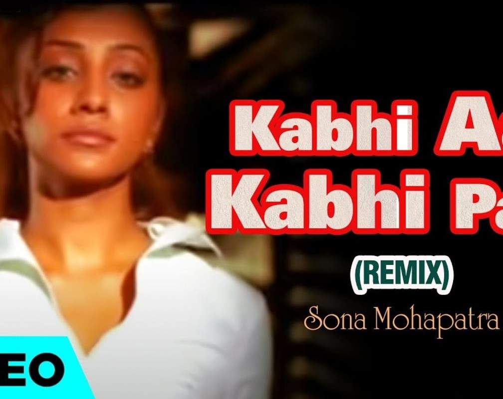 
Check Out Popular Hindi Song Music Video - 'Kabhi Aar Kabhi Paar' Sung By Sona Mohapatra
