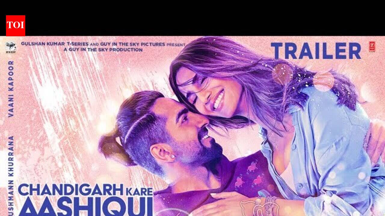 Chandigarh Kare Aashiqui - Official Trailer