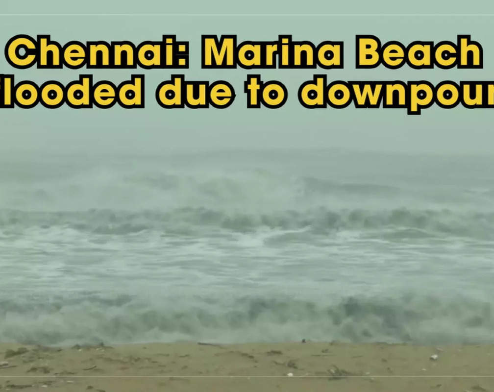 
Chennai: Marina Beach flooded due to downpour
