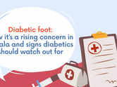 Diabetic foot: How it’s a rising concern in Kerala and signs diabetics should watch out for