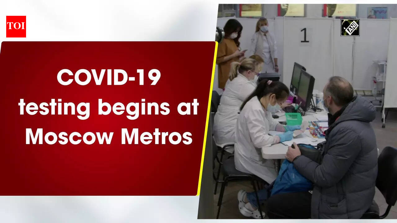 moscow: COVID-19 testing begins at Moscow metros