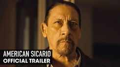 American Sicario - Official Trailer