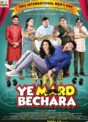 Ye Mard Bechara