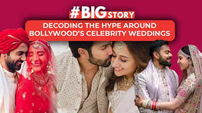#BigStory! Decoding the hype around Bollywood’s celebrity weddings