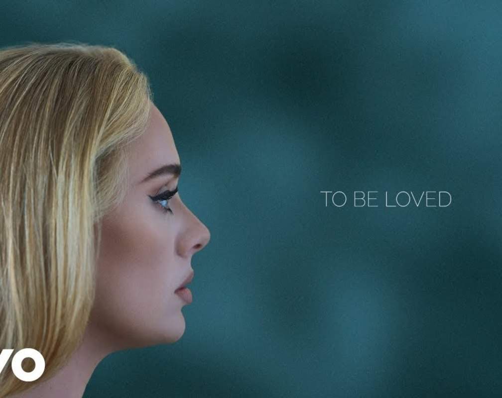 
Watch Latest Official English Music Lyrical Video Song 'To Be Loved' Sung By Adele
