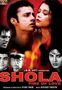 Shola: Fire Of Love
