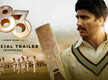 
83 - Official Trailer (Kannada)
