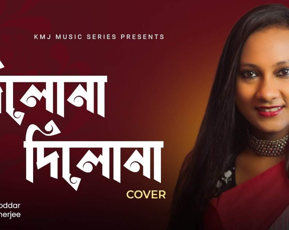 
Check Out New Bengali Cover Song Music Video - 'Dilona Dilona' Sung By Sharoni Poddar

