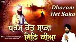 Watch Latest Punjabi Bhakti Song &lsquo;Dharam Het Saka&rsquo; Sung By Bhai Satinderpal Singh Ji
