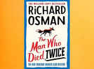 Micro review: 'The Man Who Died Twice' by Richard Osman