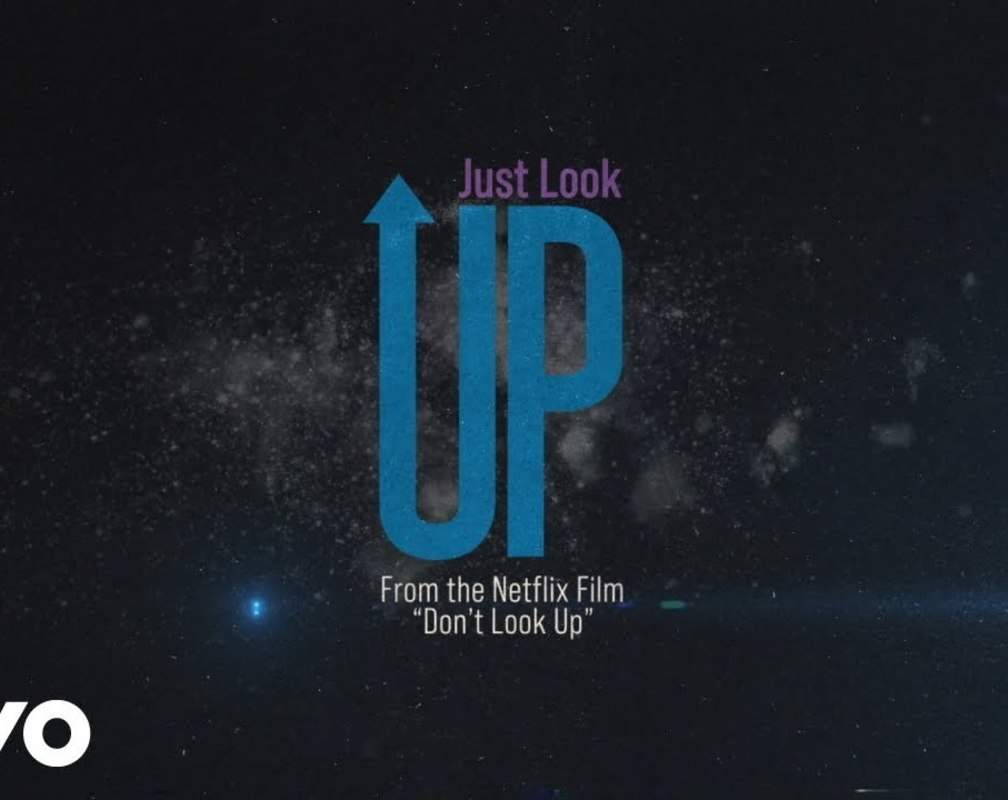 
Check Out Latest English Official Music Video Song 'Just Look Up' Sung By Ariana Grande & Kid Cudi
