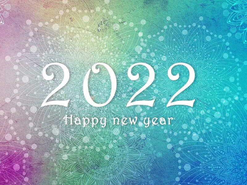 Quotes On Starting A New Year Happy New Year 2022: Wishes, Images, Quotes, Status, Photos, Sms, Messages,  Pics And Greetings - Times Of India