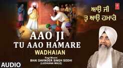 Watch Latest Punjabi Bhakti Song &lsquo;Aao Jee Tu Aao Hamare&rsquo; Sung By Bhai Davinder Singh Ji Sodhi
