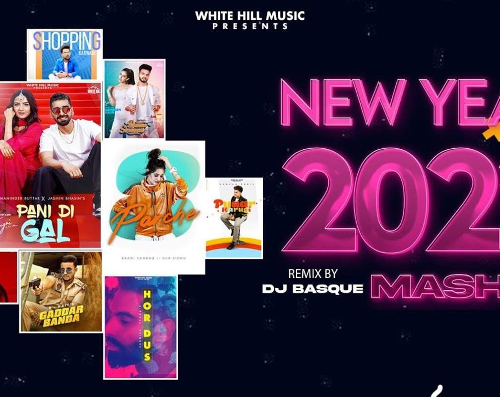 
Listen To Popular Punjabi Official Audio Song - 'New Year Mashup 2022' Sung By Dj Basque
