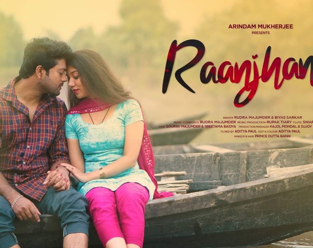 
Watch Popular Hindi Song Music Video - 'Raanjhanaa' Sung By Rudra Majumder And Biyas Sarkar
