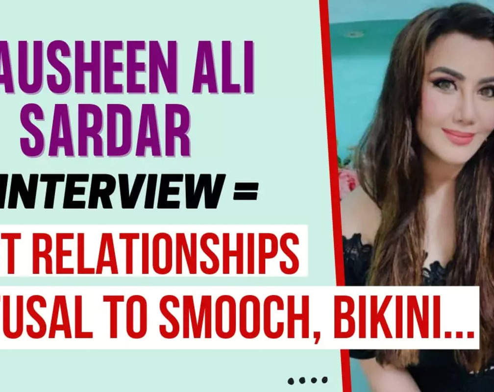 
Nausheen Ali Sardar On Her: Past Relationships, Refusal To Smooch-Bikini- Lovemaking
