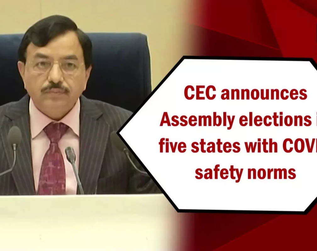 
CEC announces Assembly elections in five states with COVID safety norms
