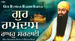Watch Latest Punjabi Bhakti Song &lsquo;Gur Ramdas Rakho Sarnai&rsquo; Sung By Bhai Mahadeep Singh Ji Hazuri Ragi