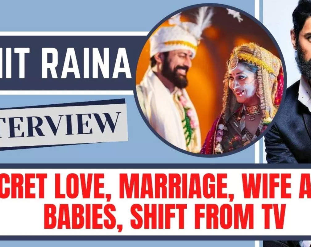 
Mohit Raina Talks- Marriage, Babies, TV Shift
