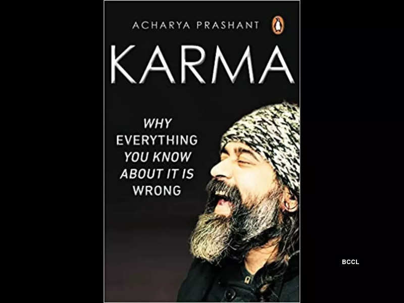 Micro review: 'Karma: Why Everything You Know About It Is Wrong' by Acharya Prashant