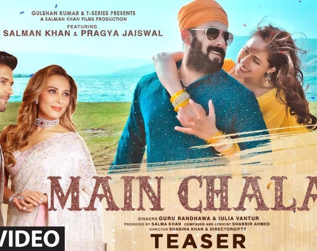 
Watch New Hindi Trending Upcoming Song Music Video Teaser - 'Main Chala' Sung By Guru Randhawa And Iulia Vantur featuring Salman Khan And Pragya Jaiswal
