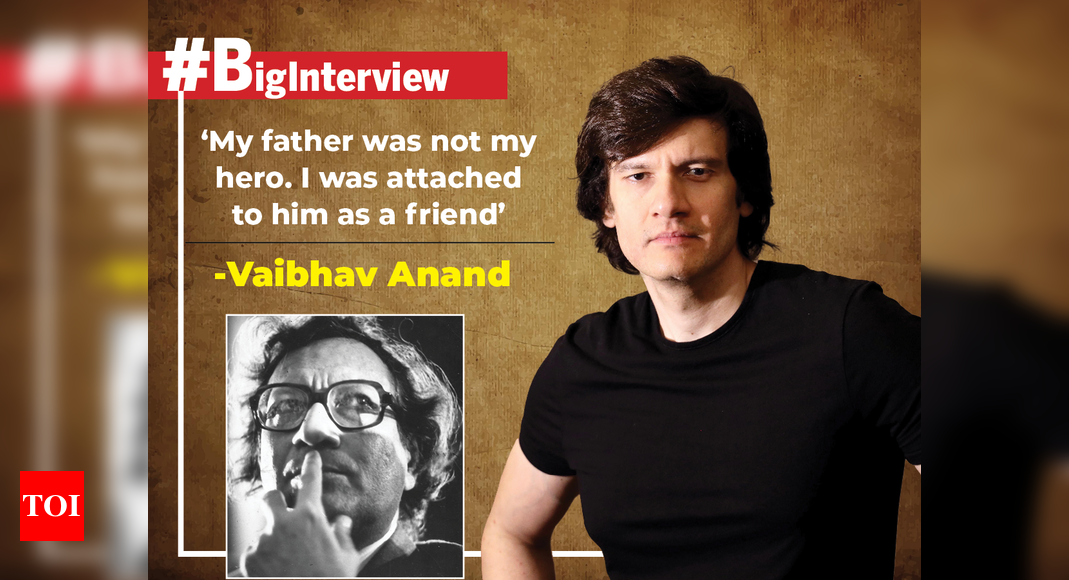 'My father was a sad man towards the end,' says Vaibhav Anand