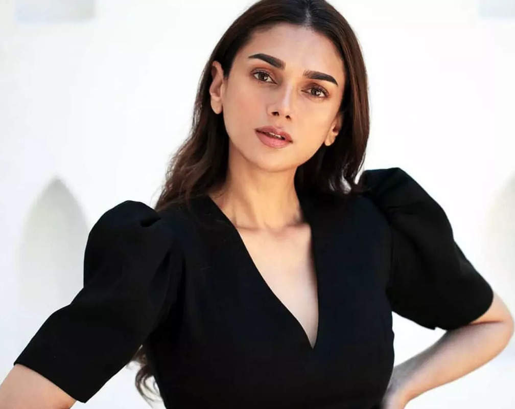 
Aditi Rao Hydari is choosy when it comes to working with filmmakers
