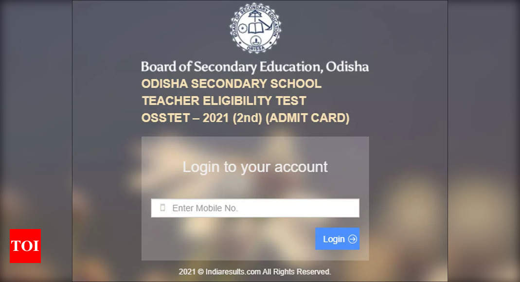 Osstet: OSSTET Admit Card 2022 For Second Phase Released, Download Here ...