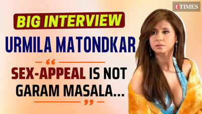 Dise School Xxx Girl - Urmila Matondkar: Sex-appeal is not garam masala, which you sprinkle on a  dish - #BigInterview | Hindi Movie News - Times of India