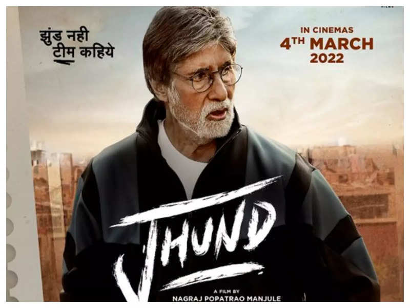 'Jhund': Nagraj Manjule's Amitabh Bachchan starrer to hit the theatres on March 4, 2022 - See new poster