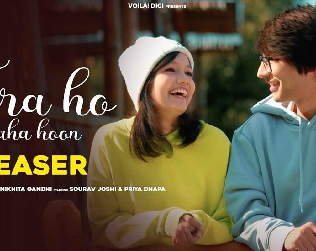 
Watch New Hindi Song Music Video Teaser - 'Tera Ho Raha Hoon' Sung By Saaj Bhatt And Nikhita Gandhi
