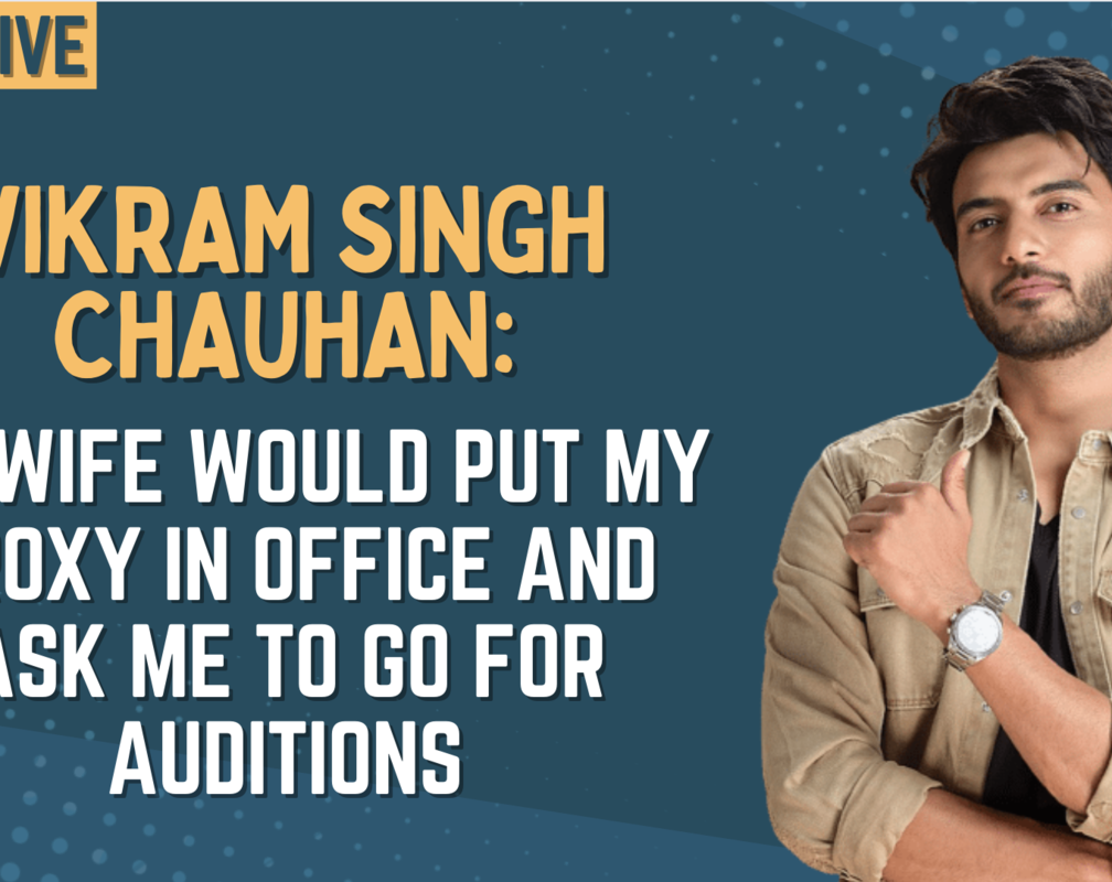 
Vikram Singh Chauhan on doing BB in future: I’m scared, can't be so open about my personal life
