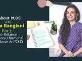 Co-relation between hormonal imbalance & PCOS