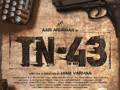 Aari Arujunan's next is an action-thriller titled 'TN-43'