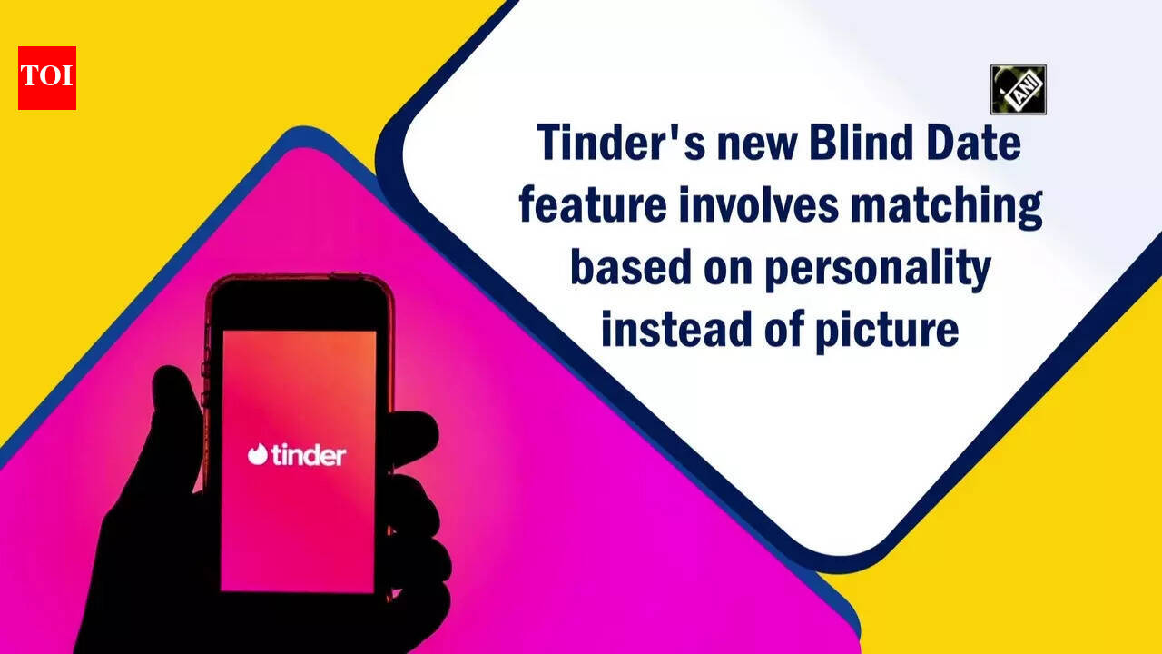tinder: Tinder's new Blind Date feature involves matching based on ...