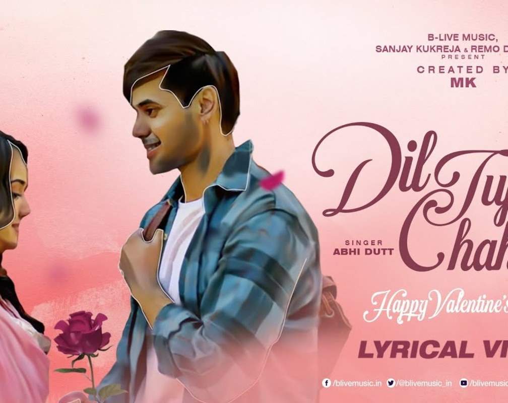 
Check Out Popular Hindi Romantic Lyrical Song Music Video - 'Dil Tujhko Chahe' Sung By Abhi Dutt
