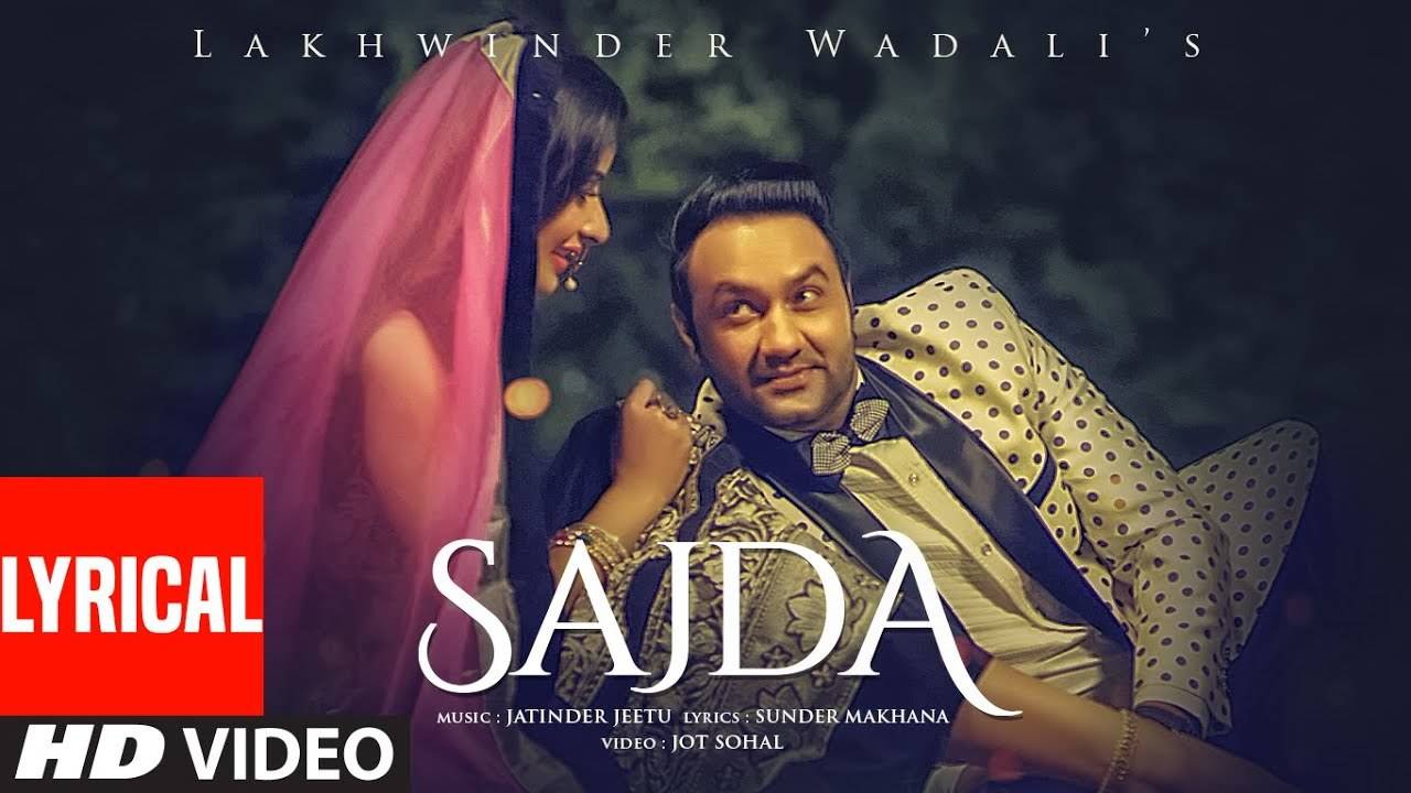 Check Out Latest Punjabi Official Lyrical Video Song - 'Sajda ...