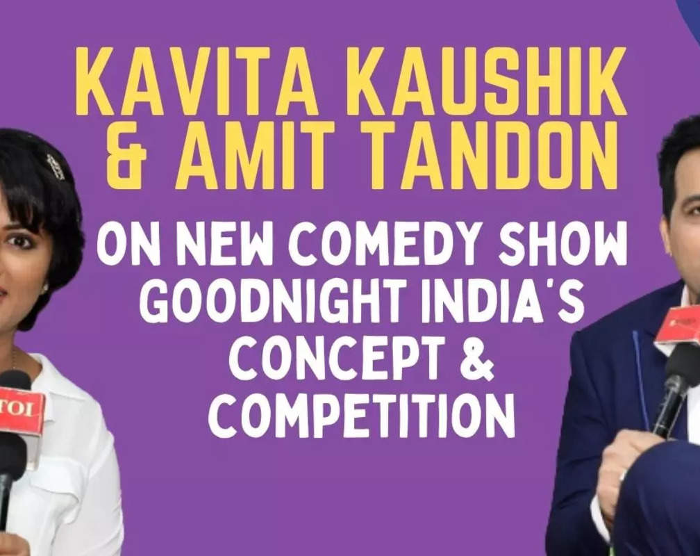 
Amit Tandon on Goodnight India: Celebrities like Kavita and others bring in a new perspective
