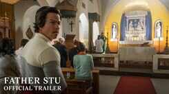 Father Stu - Official Trailer