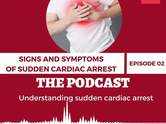 Signs and symptoms of sudden cardiac arrest