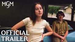 Licorice Pizza - Official Trailer
