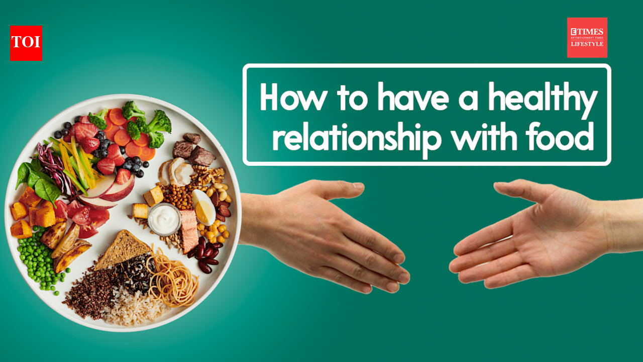 How to have a healthy relationship with food