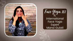 Face Yoga 101 with International Face Yoga expert Mansi Gulati
