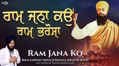 Popular Punjabi Bhakti Song &lsquo;Ram Jana Ko Ram Bharosa&rsquo; Sung By Bhai Sarwan Singh Ji Khalsa