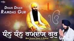 Popular Punjabi Bhakti Song &lsquo;Dhan Dhan Ramdas Gur&rsquo; Sung By Bhai Sarwan Singh Ji Khalsa