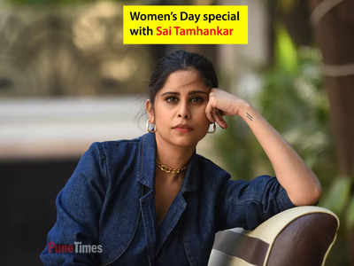 Sai Tamhankar on Women's Day: Be headstrong and follow your dreams