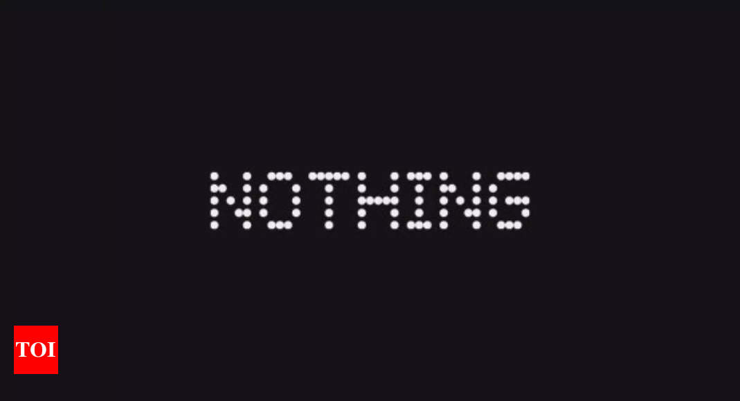 nothing:  Nothing phone prototype appears online ahead of launch – Times of India