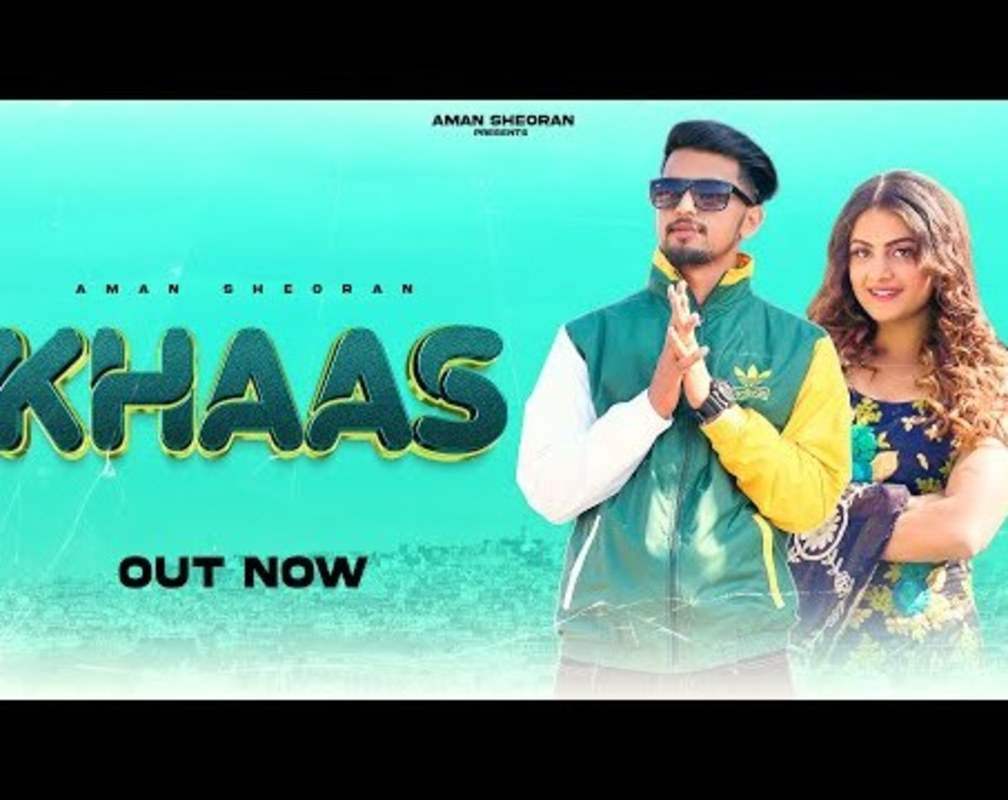 
Check Out New Haryanvi Song Music Video - 'Khaas' Sung By Aman Sheoran And Aashu Twinkle
