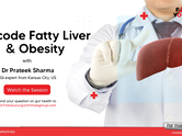 Decode Fatty Liver & Obesity